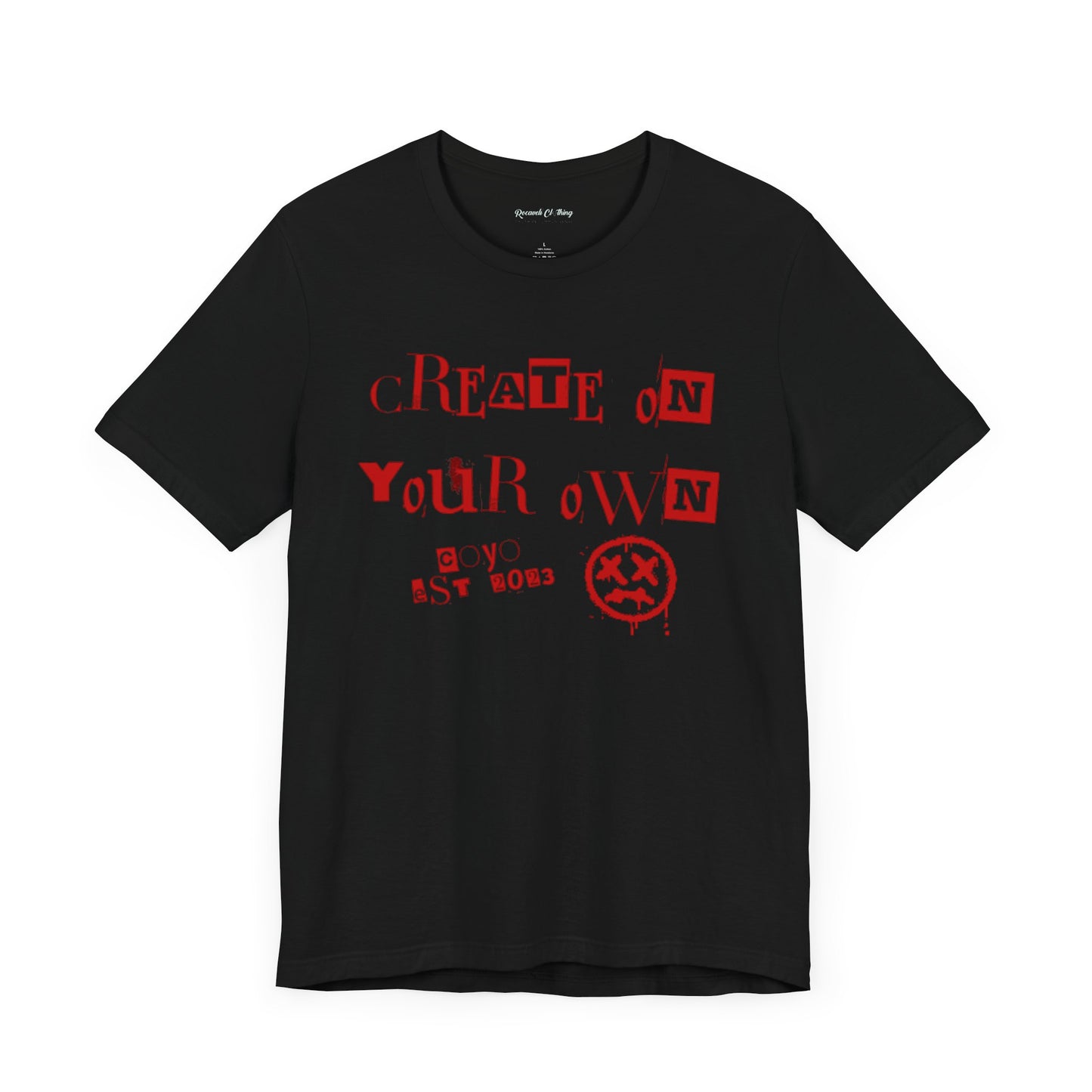 Create on Your Own Unisex Short Sleeve Tee - Artistic Expression T-Shirt