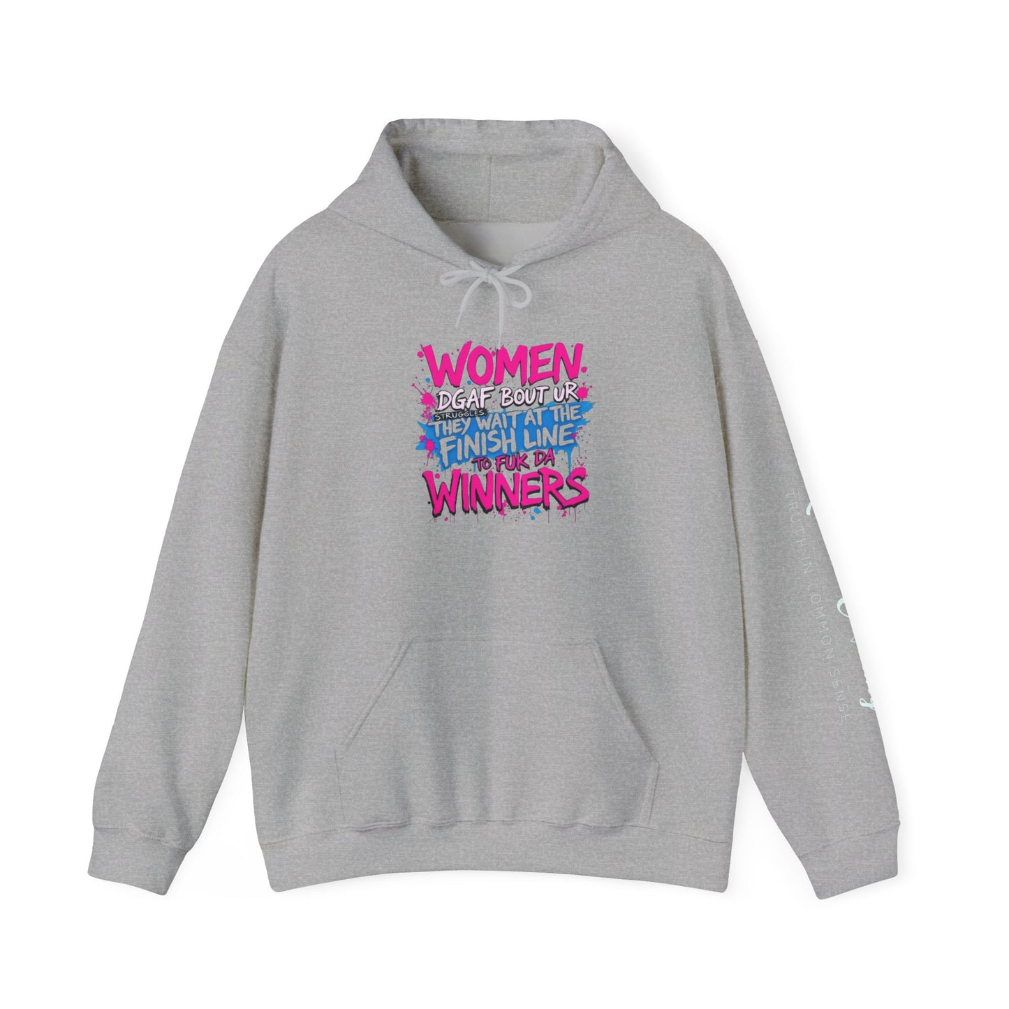 Hoodie — “Women Don’t Wait At The Finish Line, We Are Winners” Motivational Women’s Hoodie