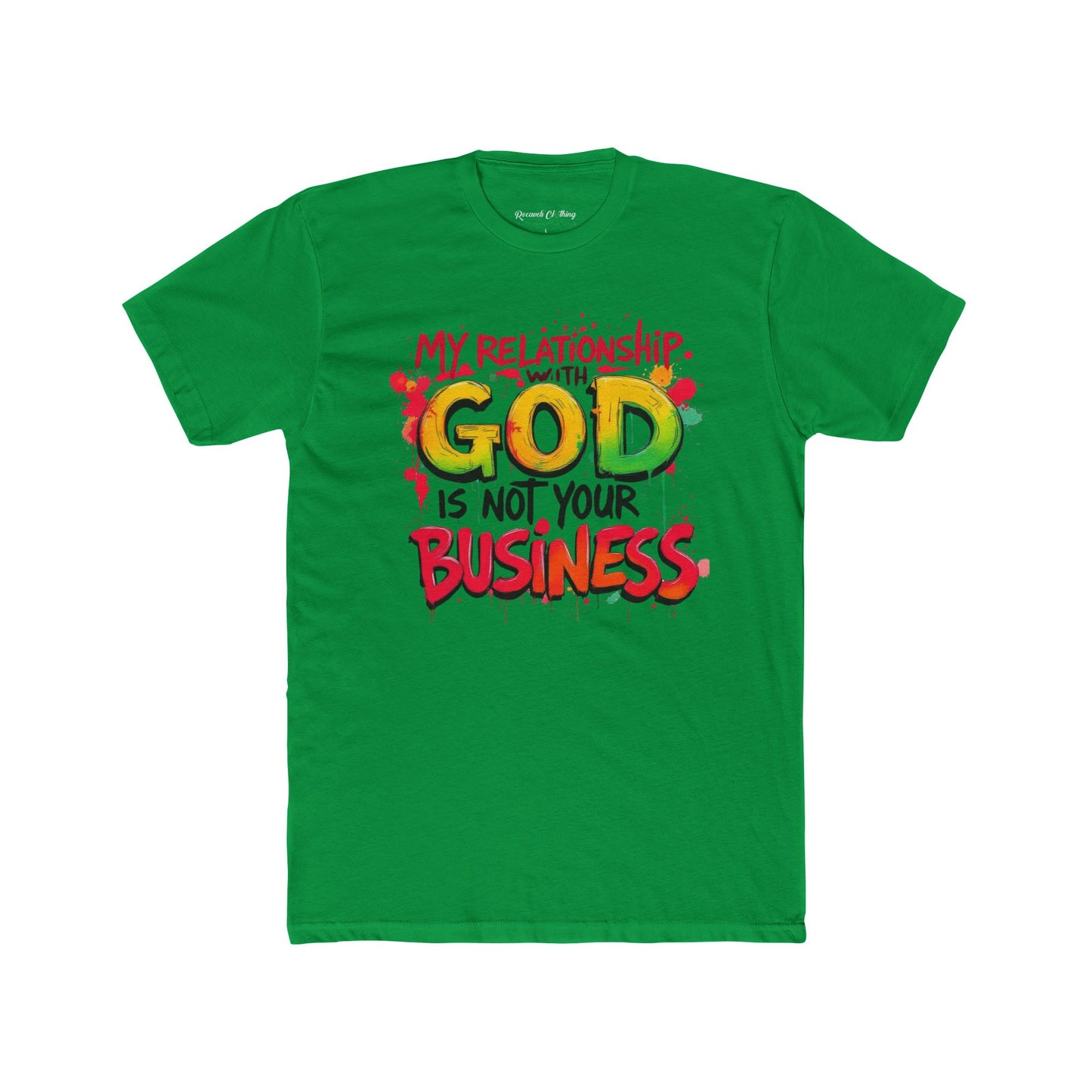 ROCAVELI T‑Shirt — "My Relationship With God Is Not Your Business" Christian Graphic Tee