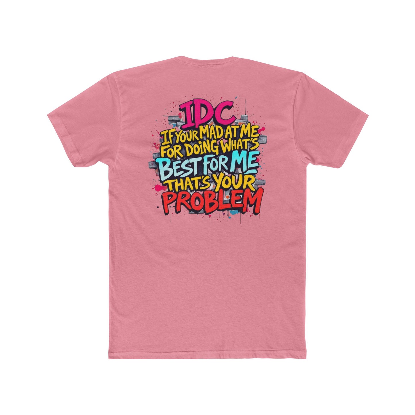 ROCAVELI CLOTHING 'DOING WHATS BEST FOR ME' shirt