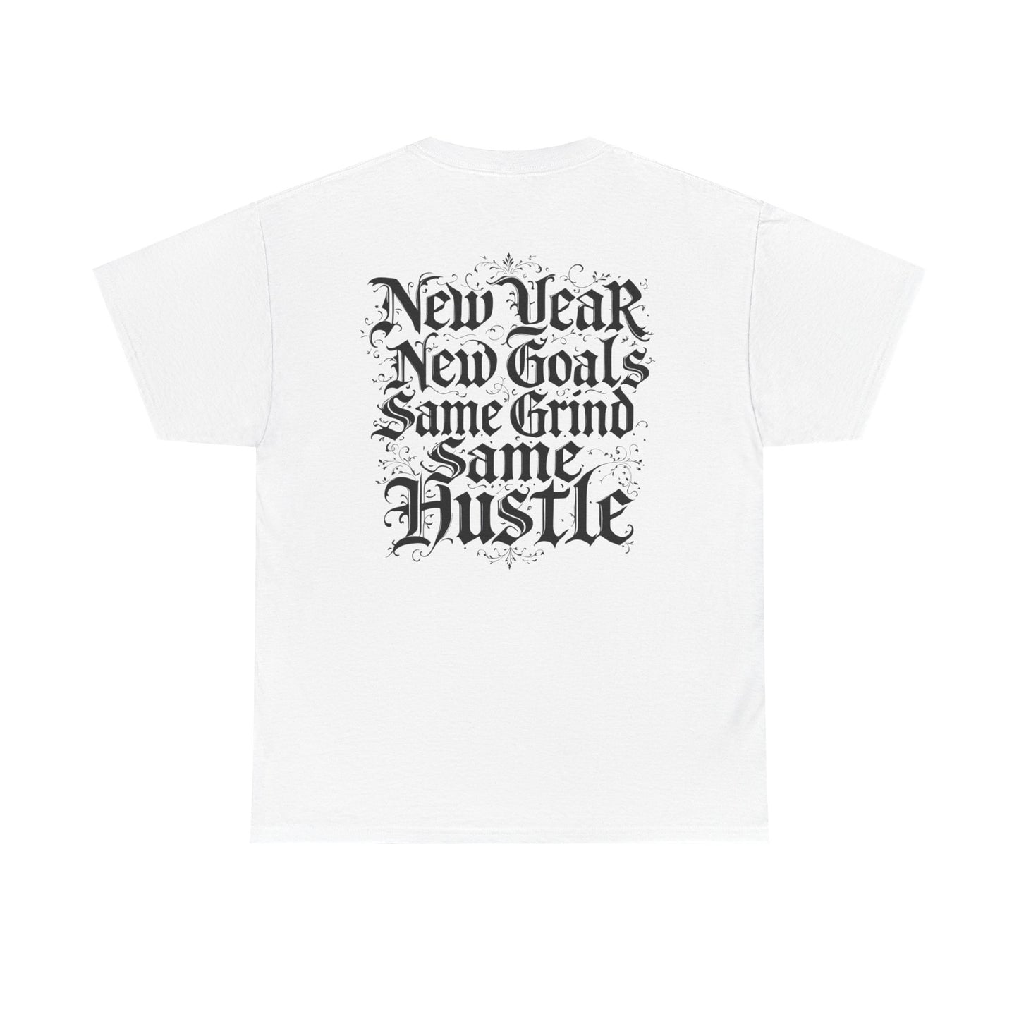 ROCAVELI CLOTHING HEAVY— "New Year New Goals Same Grind Same Hustle"