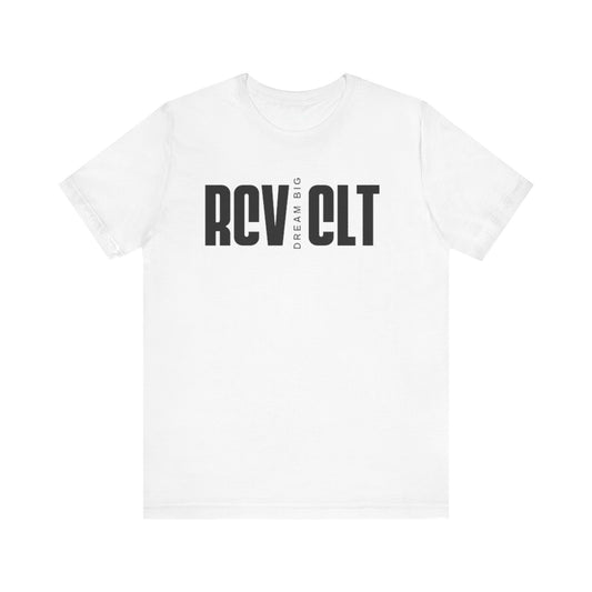RCV CLT Dream Big Unisex Short Sleeve Tee