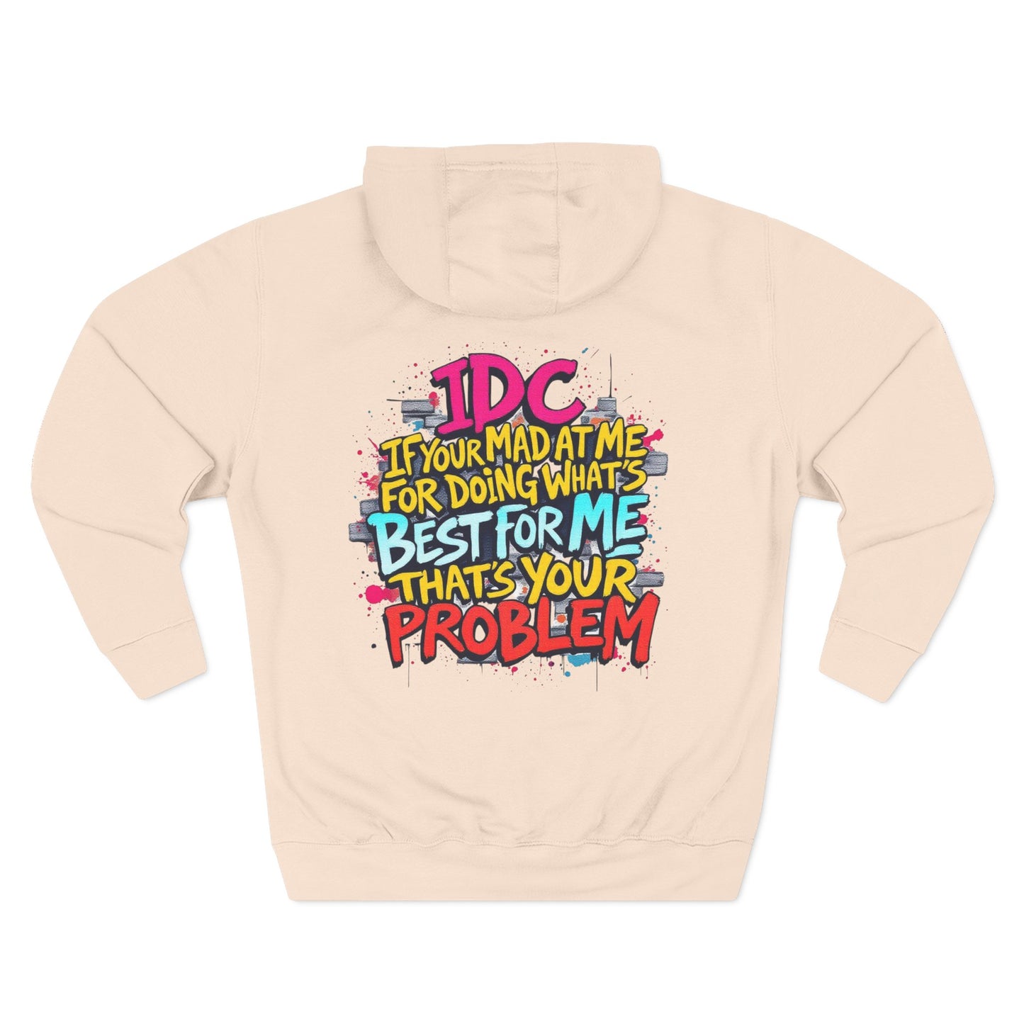 ROCAVELI CLOTHING DOING WHATS BEST FOR ME Three-Panel Fleece Hoodie