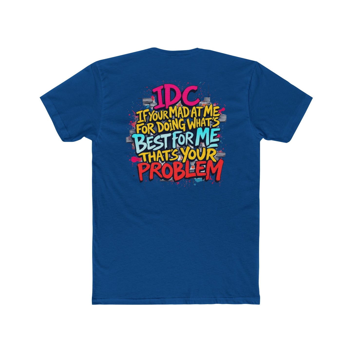 ROCAVELI CLOTHING 'DOING WHATS BEST FOR ME' shirt