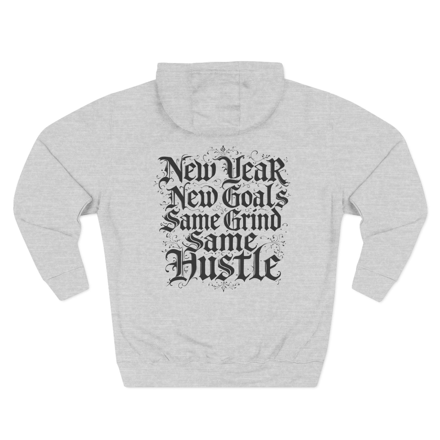 ROCAVELI CLOTHING Hoodie - "New Year New Goals, Same Grind" Graphic Fleece Hoodie