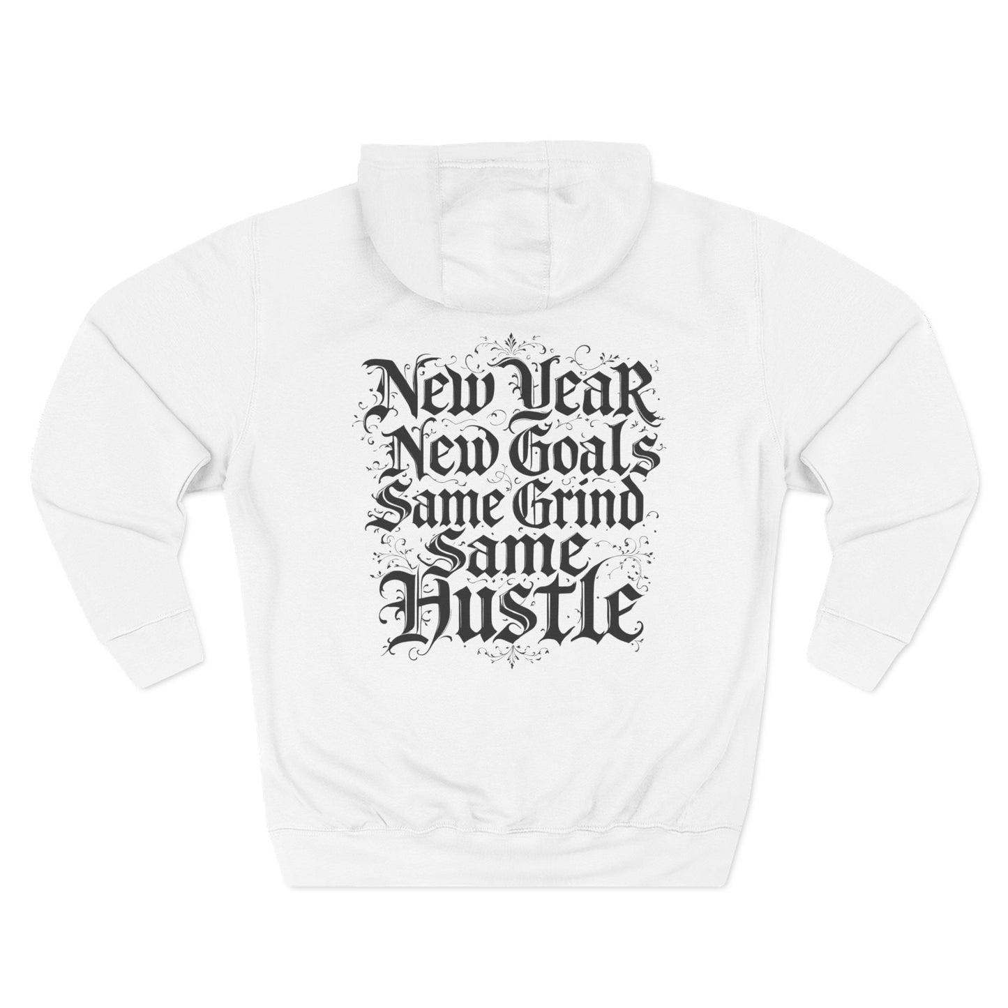 ROCAVELI CLOTHING Hoodie - "New Year New Goals, Same Grind" Graphic Fleece Hoodie