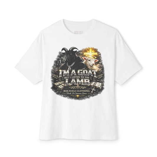 Christian Goat & Lamb Graphic Tee — “I’m a Goat but I Listen to the Lamb” Oversized Boxy Shirt