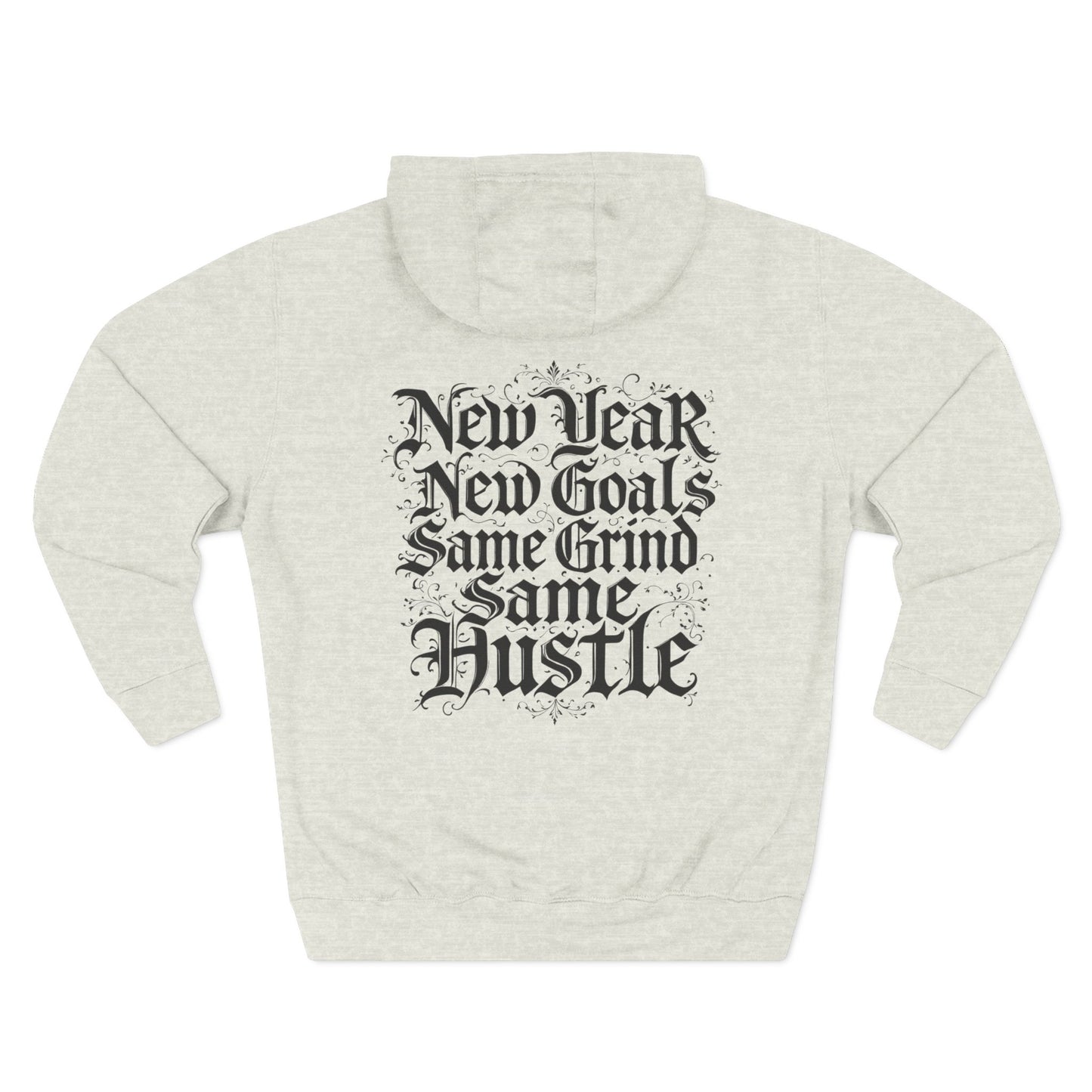 ROCAVELI CLOTHING Hoodie - "New Year New Goals, Same Grind" Graphic Fleece Hoodie