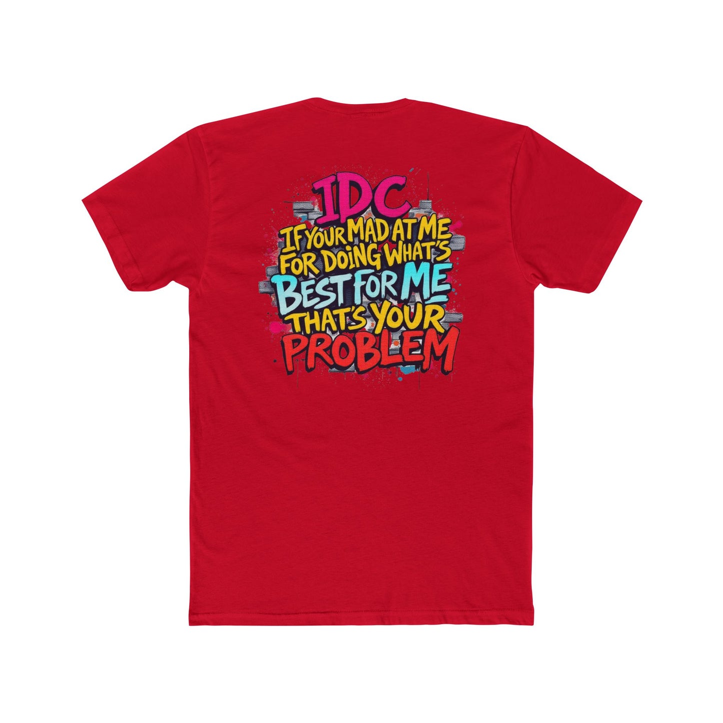 ROCAVELI CLOTHING 'DOING WHATS BEST FOR ME' shirt