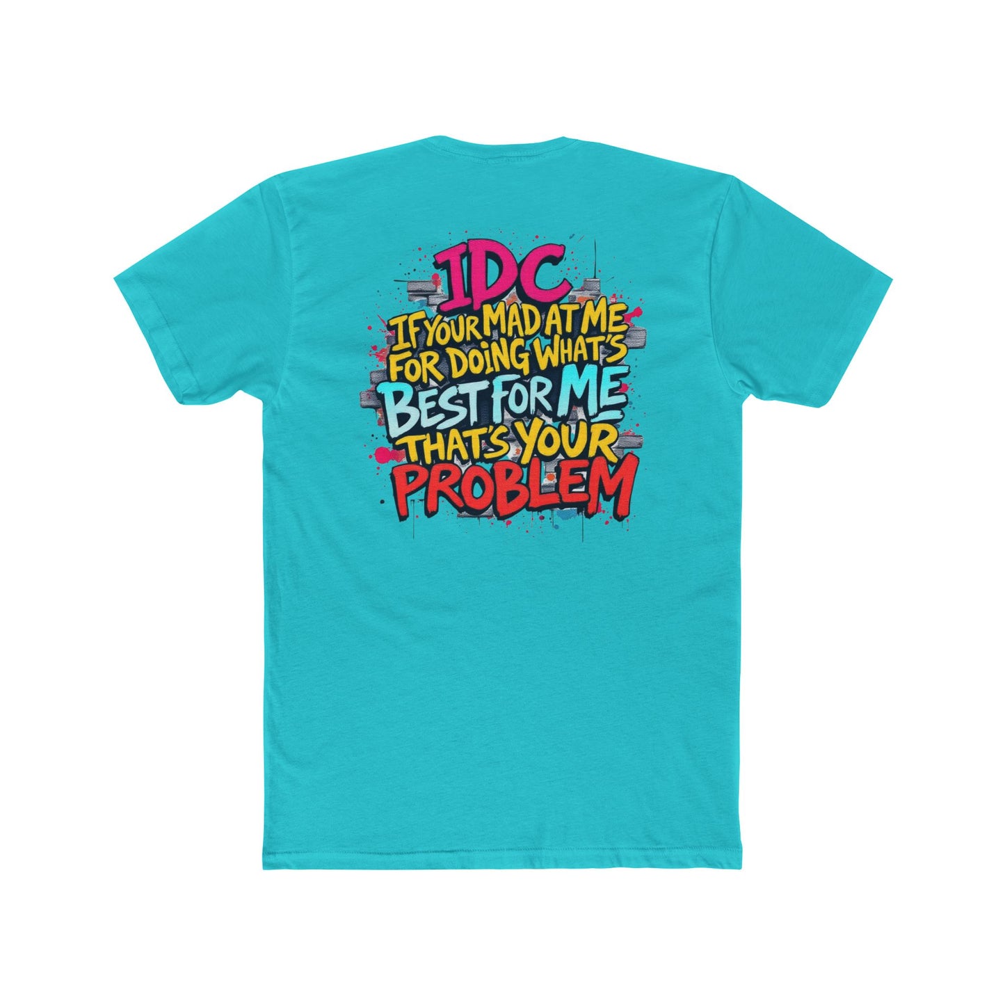 ROCAVELI CLOTHING 'DOING WHATS BEST FOR ME' shirt