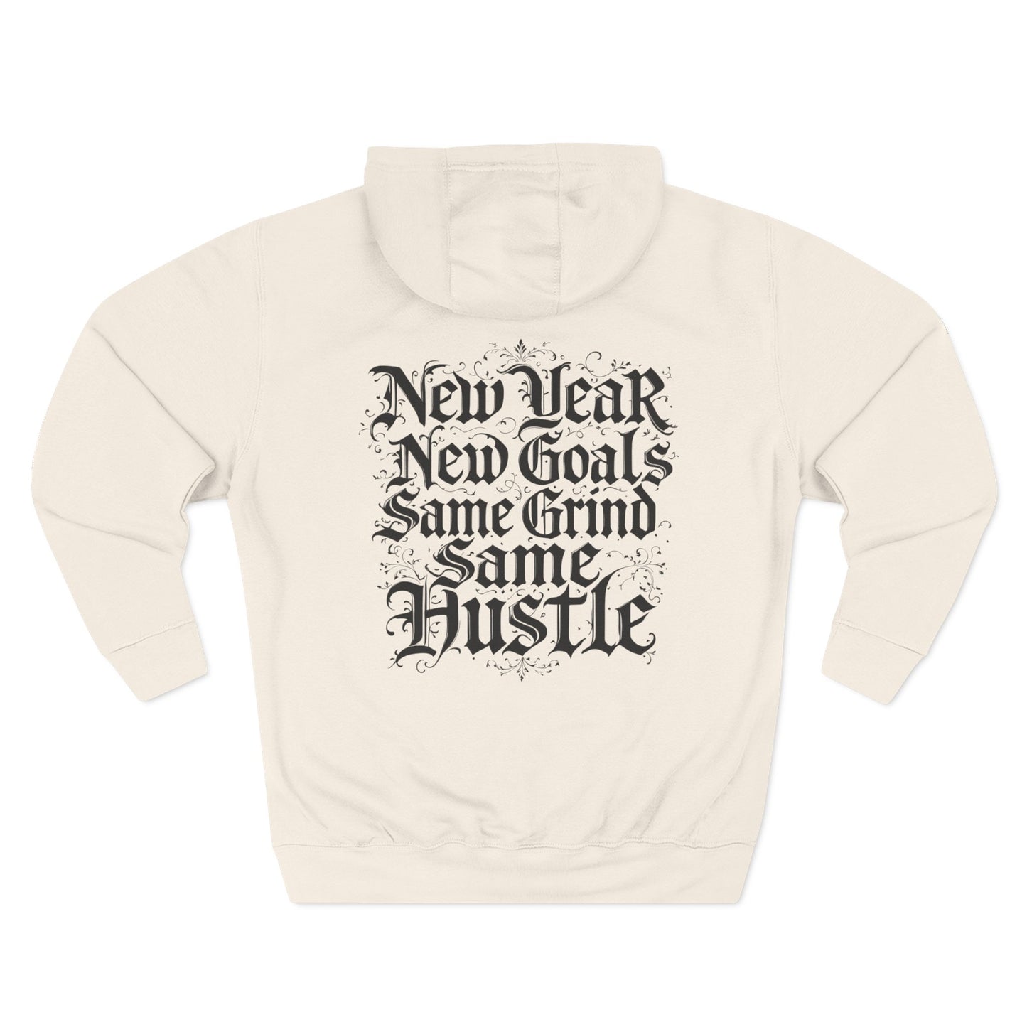 ROCAVELI CLOTHING Hoodie - "New Year New Goals, Same Grind" Graphic Fleece Hoodie