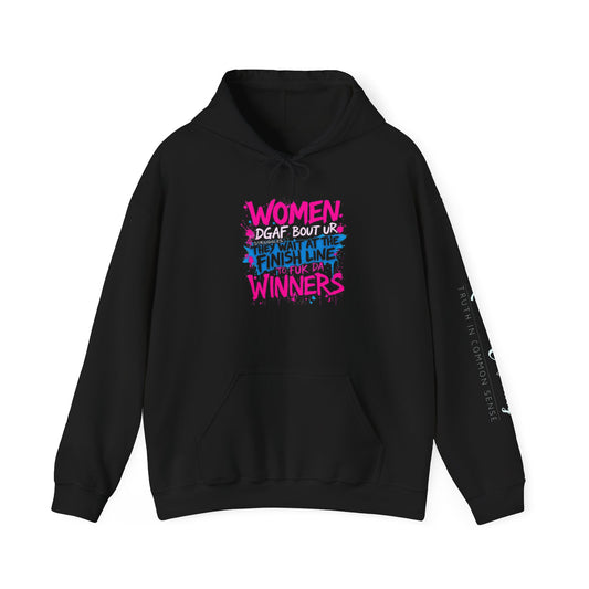 Hoodie — “Women Don’t Wait At The Finish Line, We Are Winners” Motivational Women’s Hoodie
